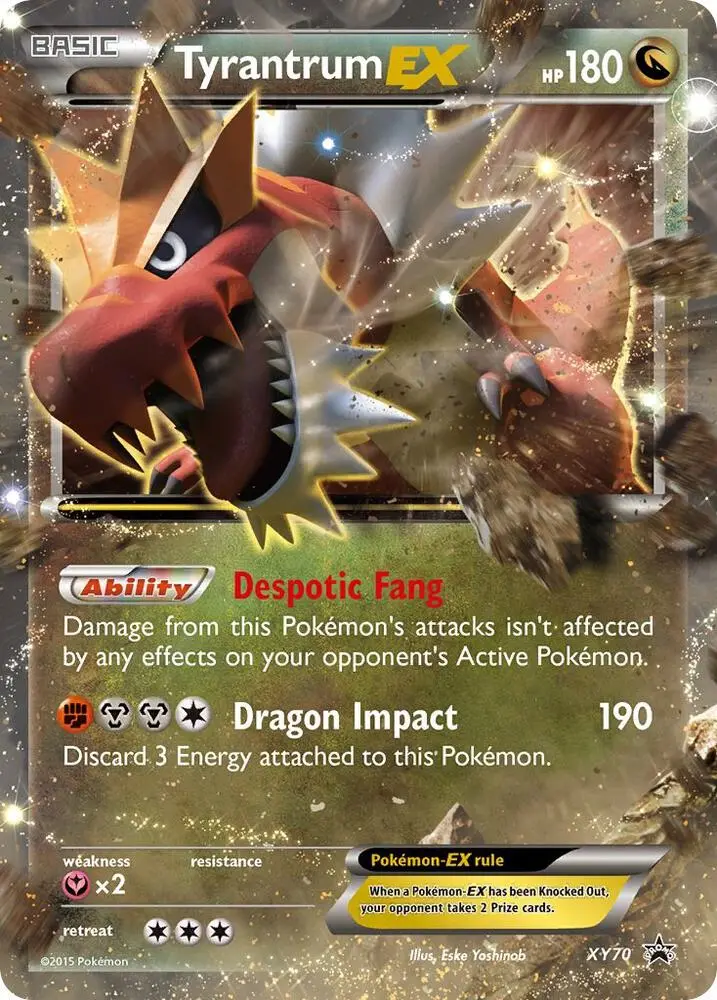 Tyrantrum EX, XY Black Star Promos XY70/211