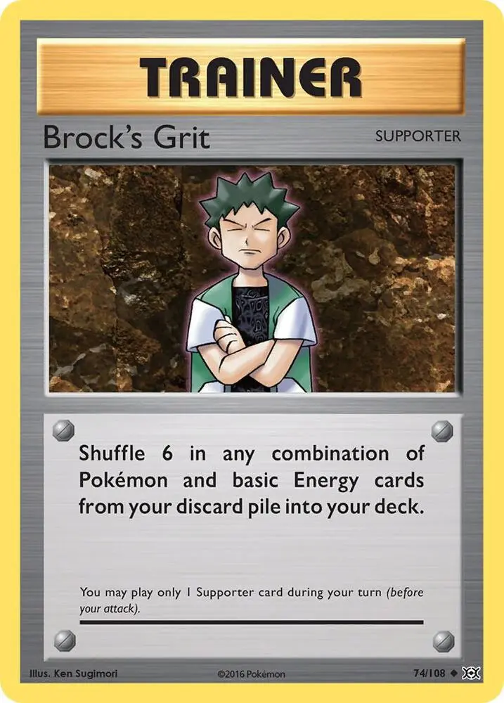 Brock's Grit, Evolutions 74/108