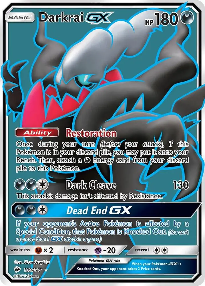 Darkrai GX, Burning Shadows 139/147