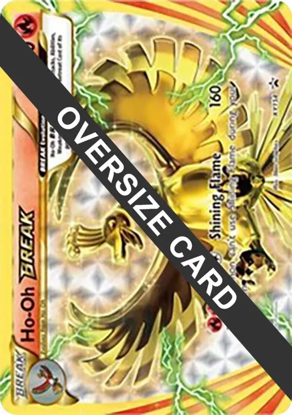 Ho-Oh BREAK, Jumbo cards XY154