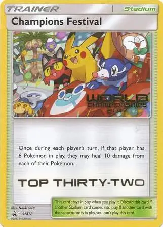 Champions Festival - SM78 (World Championships 2017) [Top Thirty-Two], SM Black Star Promos SM78