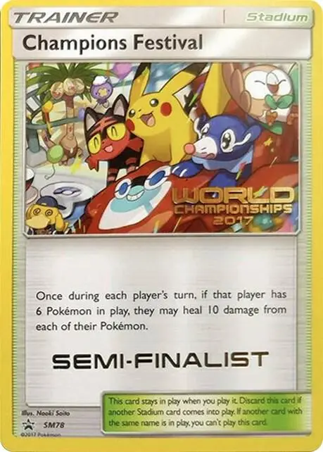 Champions Festival - SM78 (World Championships 2017) [Semi-Finalist], SM Black Star Promos SM78