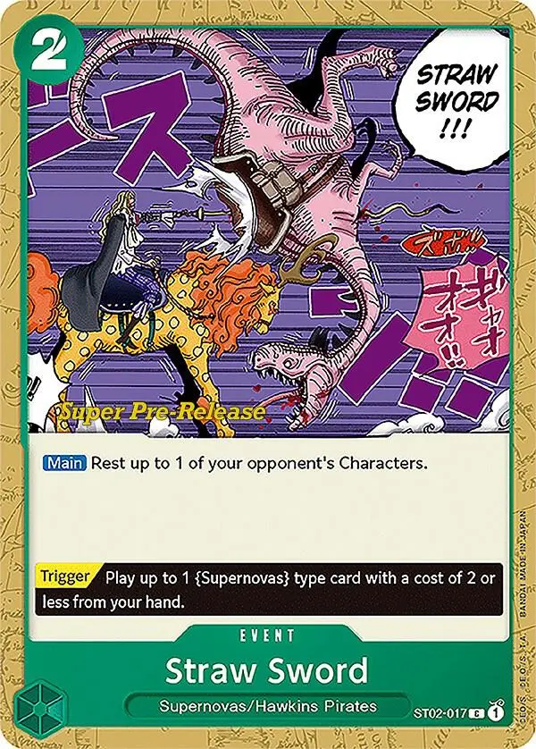Straw Sword, Starter Deck 2 Worst Generation (Super Pre-Release Edition) ST02-017