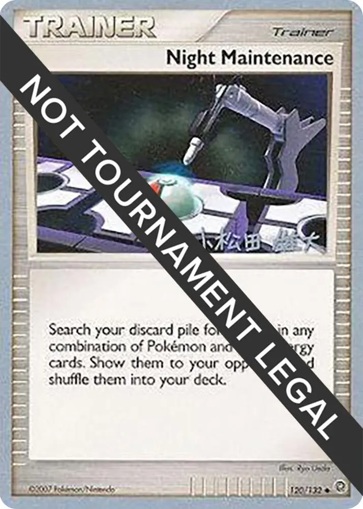 Night Maintenance, World Championship Decks 120/132