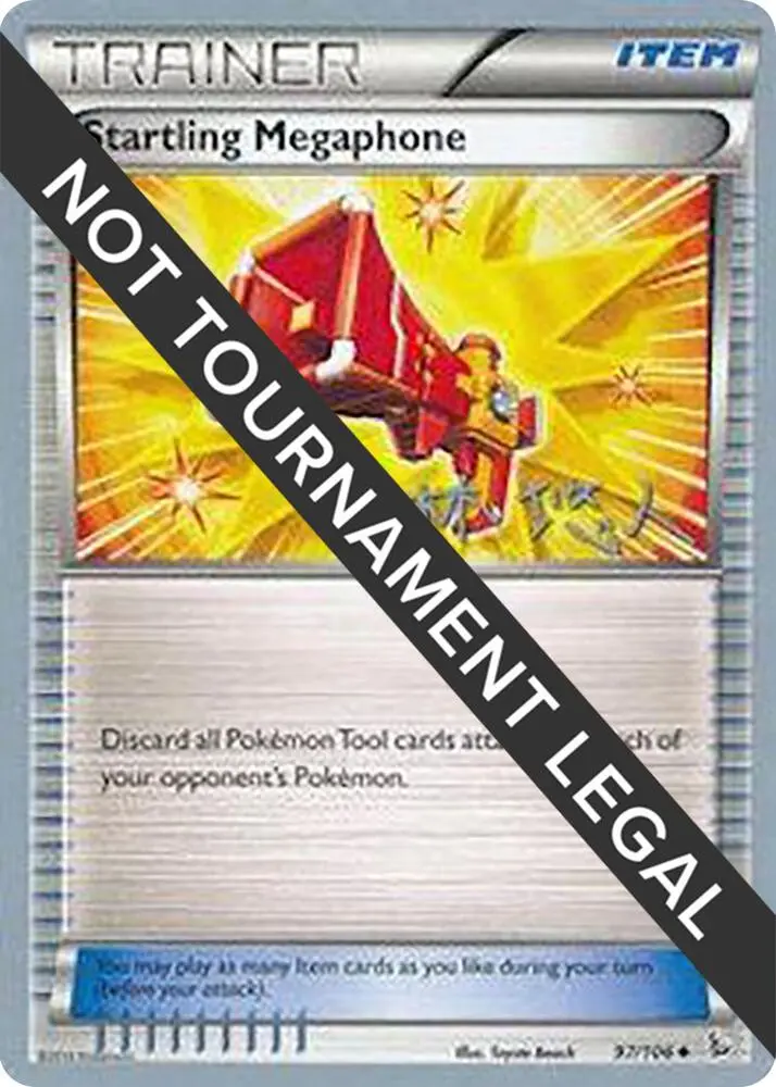 Startling Megaphone, World Championship Decks 97/106