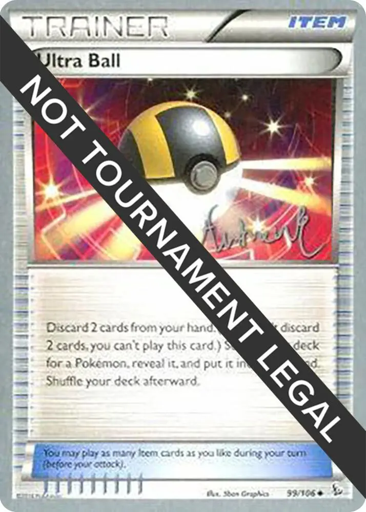 Ultra Ball, World Championship Decks 99/106