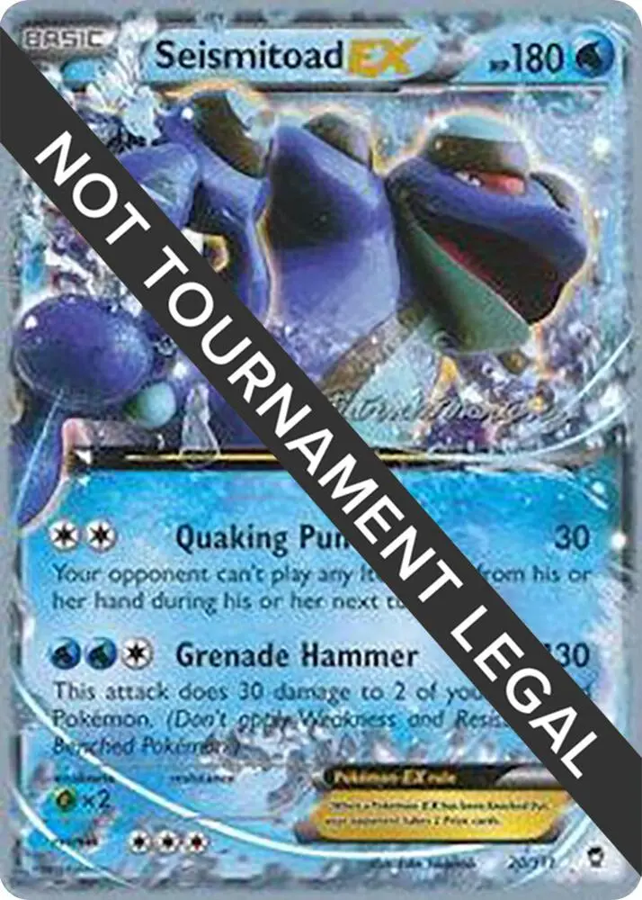 Seismitoad EX, World Championship Decks 20/111