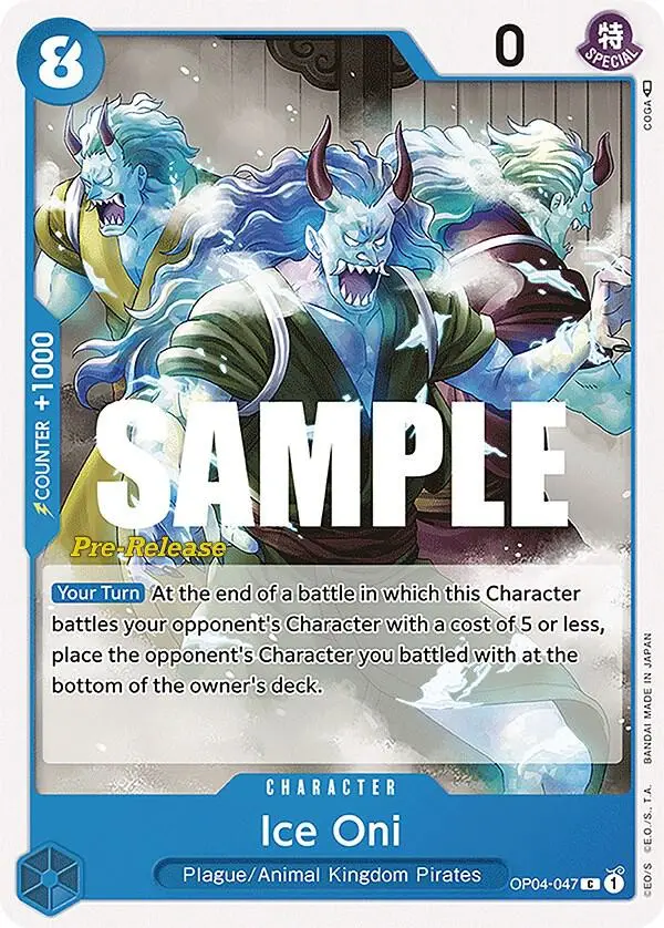 Ice Oni, Kingdoms of Intrigue Pre-Release Cards OP04-047