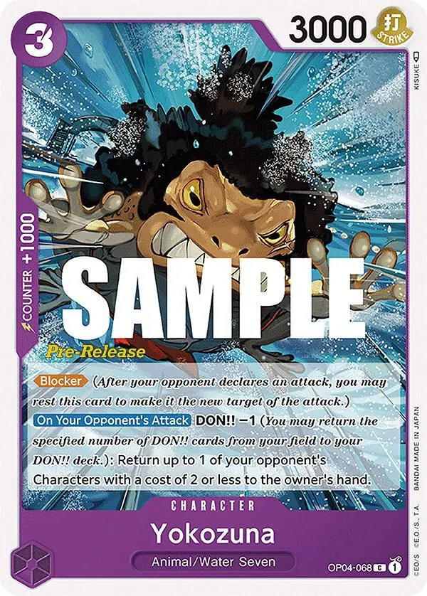 Yokozuna, Kingdoms of Intrigue Pre-Release Cards OP04-068
