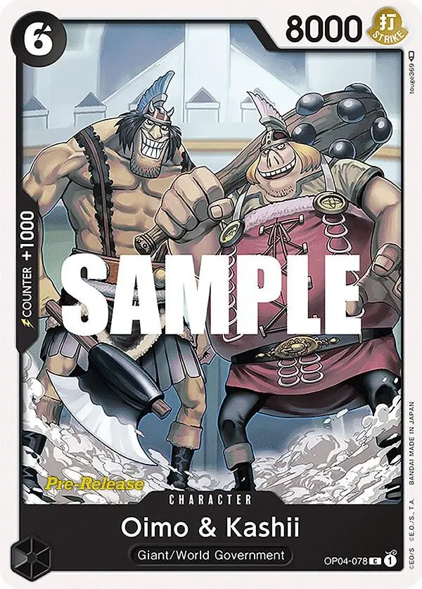 Oimo & Kashii, Kingdoms of Intrigue Pre-Release Cards OP04-078