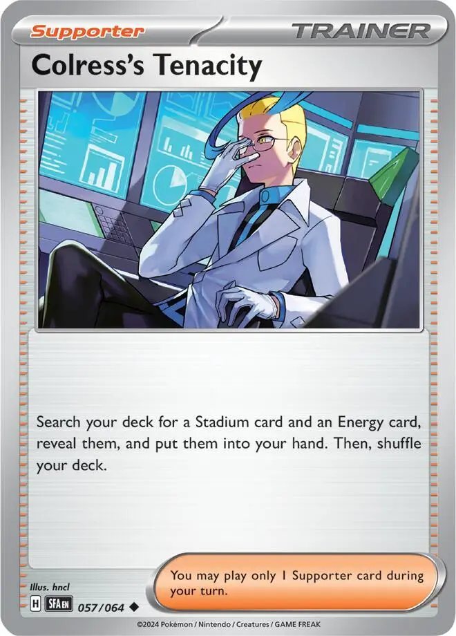 Colress's Tenacity, Shrouded Fable 057/64