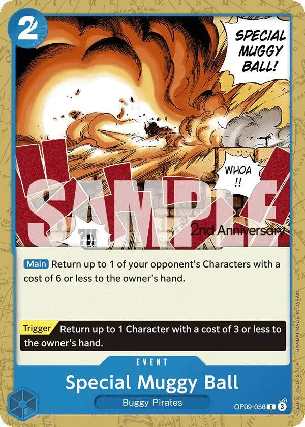 Special Muggy Ball, Emperors in the New World: 2nd Anniversary Tournament Cards OP09-058