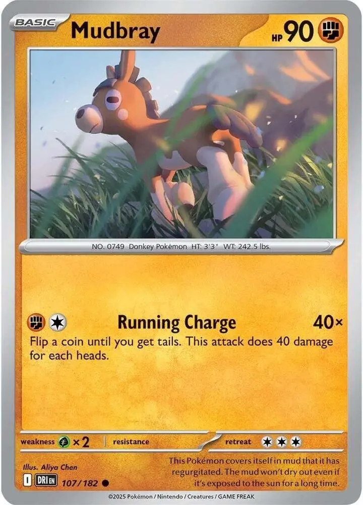 Mudbray, Destined Rivals 107/182