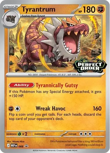 Tyrantrum, MEP Black Star Promos 066