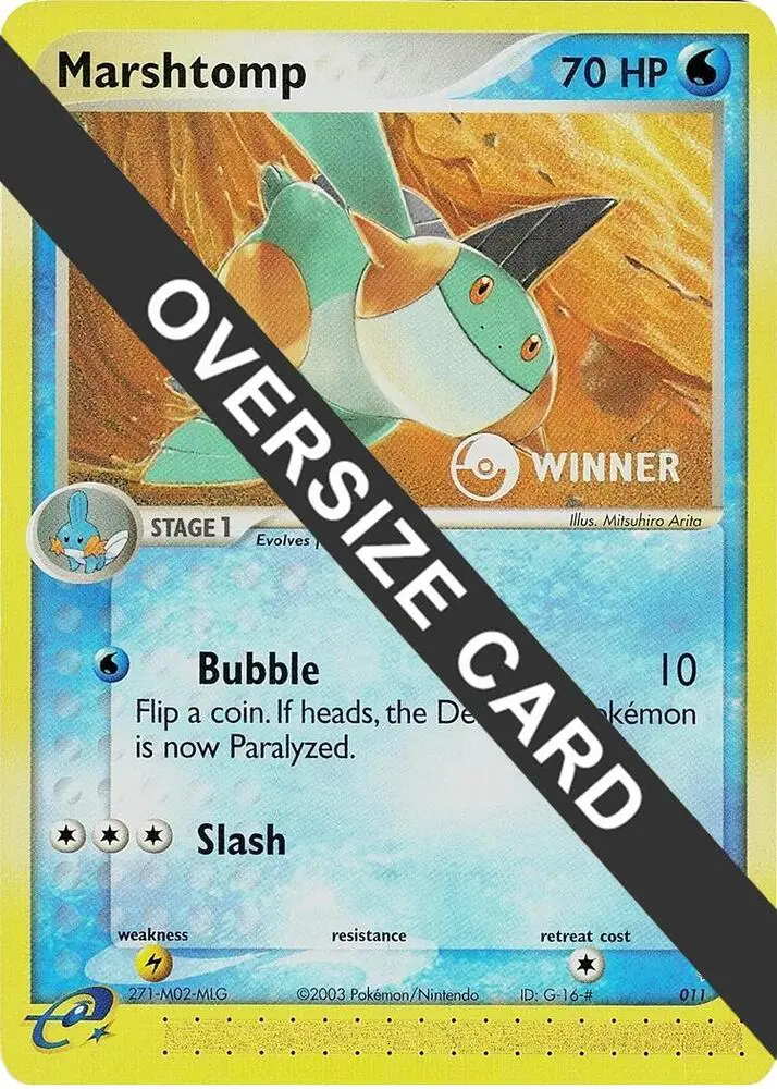 Marshtomp - 011 (e-League) [Winner], Jumbo cards 011