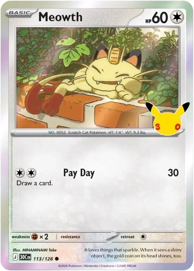 Meowth, 30th Celebration 113/128
