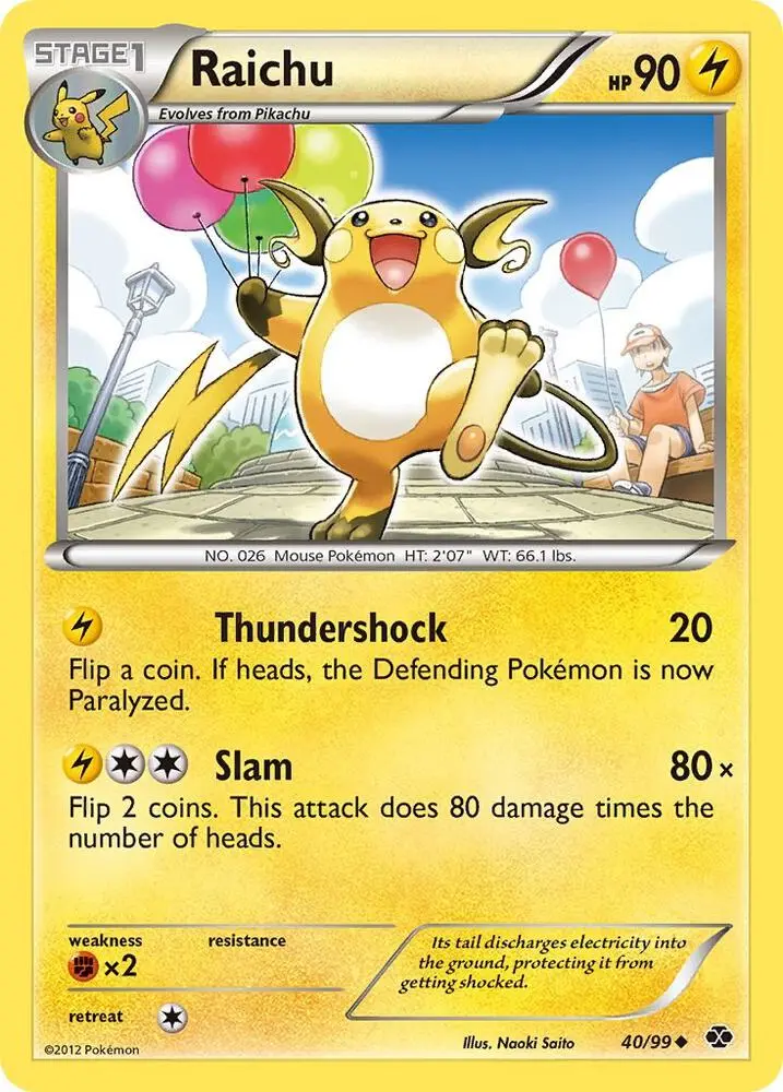 Raichu, Next Destinies 40/99