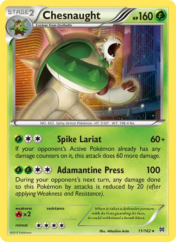 Chesnaught, BREAKthrough 11/162