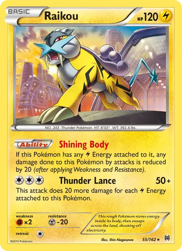 Raikou, BREAKthrough 55/162
