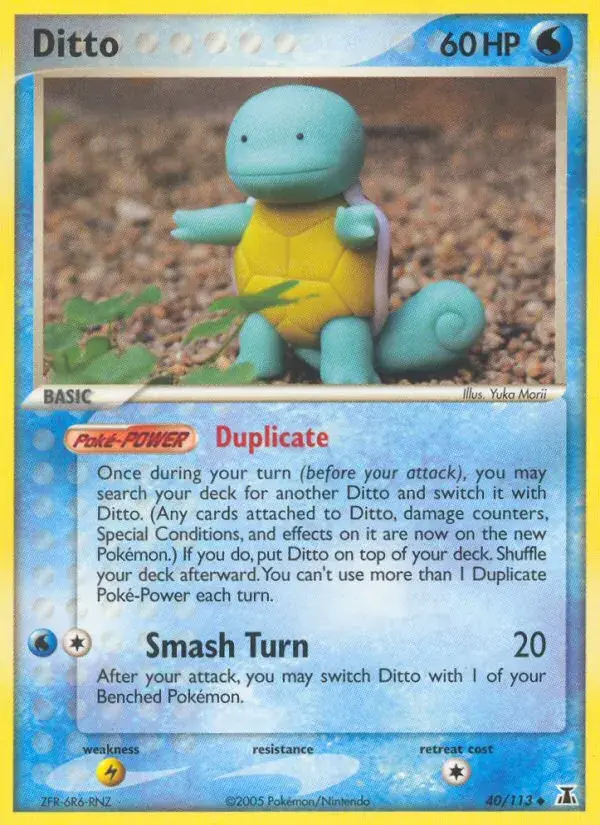Ditto, Delta Species 40/113