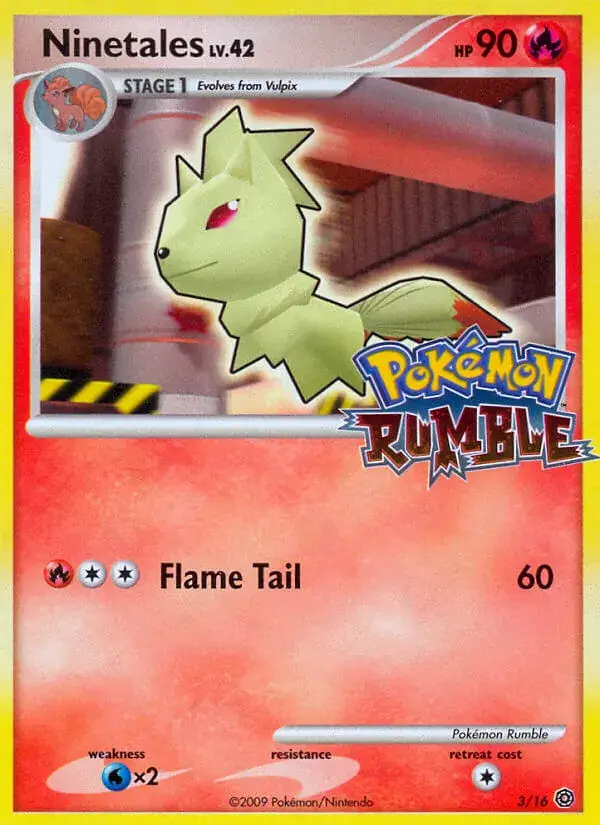 Ninetales, Pokémon Rumble 3/16